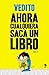 Ahora cualquiera saca un libro, vol. 1