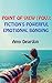 POINT OF VIEW (POV): Fiction’s Powerful Emotional Bonding (Great Ways to Write Your Novel Book 2)