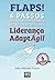 Flaps! 6 passos para acelerar resultados e decolar sua carreira com a liderança adaptÁgil