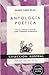 Antología poética by Rainer Maria Rilke
