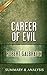 Career of Evil: by Robert G...