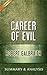 Career of Evil: by Robert Galbraith | Summary & Analysis
