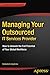 Managing Your Outsourced IT...