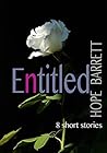 Entitled: A Collection of 8 Short Stories