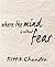 Where The Mind Is Without Fear