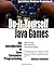 Do-It-Yourself Java Games: An Introduction to Java Computer Programming