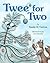Twee' for Two ("Between You and Me" Book 3)