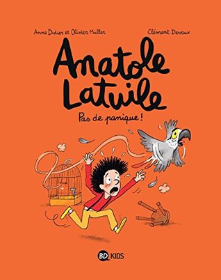 Pas de panique ! (Anatole Latuile #6)
