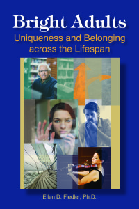 Bright Adults: Uniqueness and Belonging Across the Lifespan (Paperback)