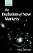The Evolution of New Markets