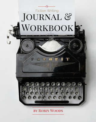 Fiction Writing Journal & Workbook
