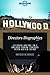 Hollywood: Directors Biographies Vol.6: (SCOTT DERRICKSON,SHONDA RHIMES,STAN LEE,STANLEY KUBRICK,STEPHEN KING,STEVEN SPIELBERG,TIM BURTON,WOODY ALLEN,ZACK SNYDER)