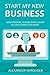 START MY NEW BUSINESS (4 in 1 Bundle) 2016: UDEMY PROFITS, YOUTUBE EXTRA, TSHIRT SELLING BIZ IN A BOX & MAKE MONEY ON KINDLE PUBLISHING