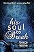 His Soul to Break