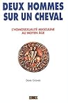 Deux Hommes Sur Un Cheval, l'homosexualité masculine au Moyen-Age