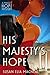 His Majesty's Hope by Susan Elia MacNeal (author)