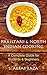 Pakistani & North Indian Cooking by S. Abbas Raza
