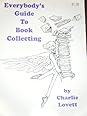 Books by Charlie Lovett (Author of The Bookman's Tale)