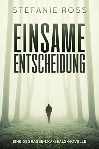 Einsame Entscheidung (Kindle Edition)