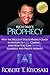 Rich Dad's Prophecy by Robert T. Kiyosaki Rich Dad's Prophecy by Robert T. Kiyosaki