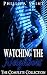 Watching The Neighbors: The...