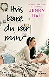 Hvis bare du var min by Jenny Han