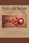 Create a Life You...
