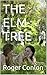 THE ELM TREE