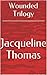 Wounded Trilogy