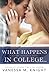 What Happens in College... (Ritter University #2)