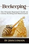 Beekeeping: The U...
