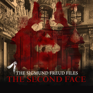 The Second Face (The Sigmund Freud Files 1)