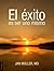 El éxito es ser uno mismo (Spanish Edition)