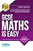 GCSE Maths is Easy: How to ...