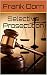 Selective Prosecution: Ever...