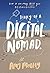 Diary of a Digital Nomad by Amy Molloy