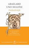 Abaelard und Heloïse. Liebesbriefe