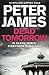 Dead Tomorrow by Peter James