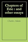 Chapters of Erie  by Charles Francis Adams Jr.