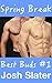 Spring Break (BEST BUDS - Gay Erotica Book 1)