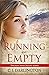 Running on Empty (Thicker T...