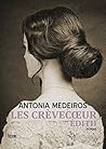 Les Crèvecoeur /Édith/ (Fictions)