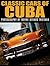 Classic Cars of Cuba