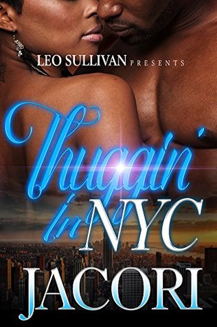 Thuggin' In NYC (Kindle Edition)