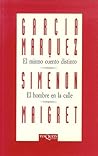 El mismo cuento distinto. El hombre en la calle El mismo cuento distinto. El hombre en la calle