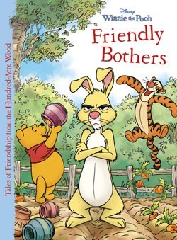 Winnie the Pooh, Friendly Bothers (Hardcover)