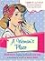 A Woman's Place : Good Wives, Happy Husbands and Why a Woman's Work is Never Done