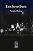 Los herederos (Spanish Edition)