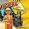 Axel and the Forklift