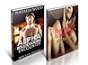 Alpha Billionaire Experience / Surrender to Seduction